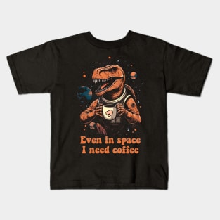 T-Rex in space with coffee Kids T-Shirt